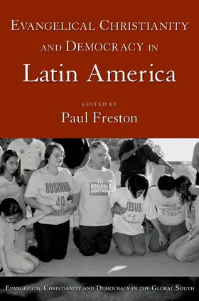 Freston |  Evangelical Christianity and Democracy in Latin America | Buch |  Sack Fachmedien