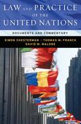Chesterman / Franck / Malone |  Law and Practice of the United Nations | Buch |  Sack Fachmedien