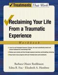 Rothbaum / Foa / Hembree |  Reclaiming Your Life from a Traumatic Experience | Buch |  Sack Fachmedien