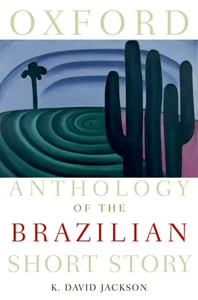 Jackson |  Oxford Anthology of the Brazilian Short Story | Buch |  Sack Fachmedien