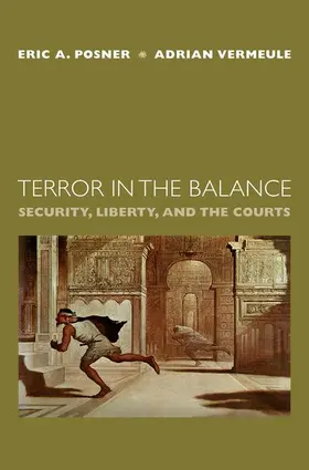 Posner / Vermeule |  Terror in the Balance | Buch |  Sack Fachmedien