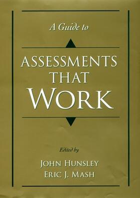 Hunsley / Mash |  A Guide to Assessments That Work | Buch |  Sack Fachmedien