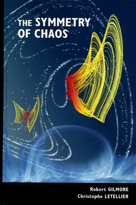 Gilmore / Letellier |  SYMMETRY OF CHAOS C | Buch |  Sack Fachmedien