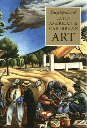 Turner |  The Encyclopedia of Latin American and Caribbean Art | Buch |  Sack Fachmedien