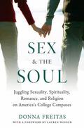 Freitas |  Sex and the Soul | Buch |  Sack Fachmedien