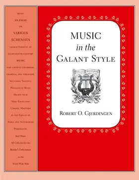 Gjerdingen |  MUSIC IN THE GALANT STYLE C | Buch |  Sack Fachmedien
