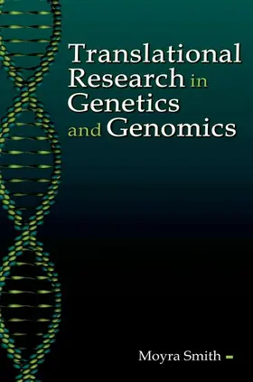 Smith |  Translational Research in Genetics and Genomics | Buch |  Sack Fachmedien