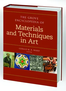 Ward |  The Grove Dictionary of Materials and Techniques in Art | Buch |  Sack Fachmedien