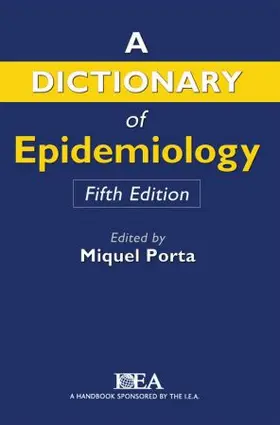 Porta / Last |  Dictionary of Epidemiology | Buch |  Sack Fachmedien