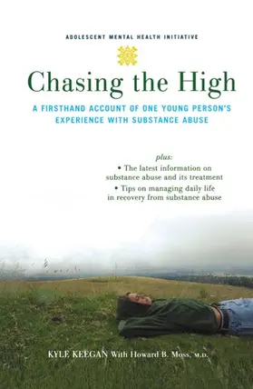 Keegan / Moss |  Chasing the High | Buch |  Sack Fachmedien