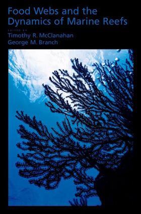 McClanahan / Branch | FOOD WEBS & THE DYNAMICS OF MA | Buch | 978-0-19-531995-8 | sack.de