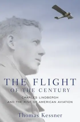 Kessner |  The Flight of the Century | Buch |  Sack Fachmedien