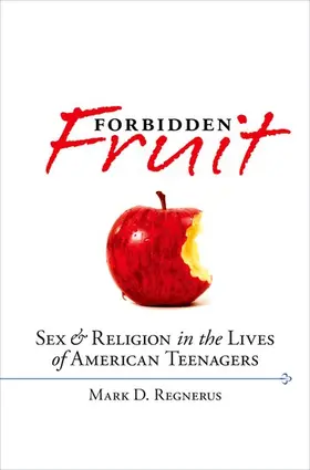 Regnerus |  Forbidden Fruit | Buch |  Sack Fachmedien