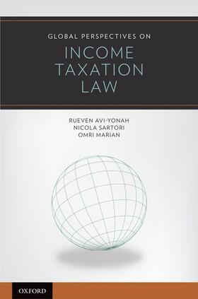 Avi-Yonah / Sartori / Marian | Global Perspectives on Income Taxation Law | Buch | 978-0-19-532136-4 | sack.de