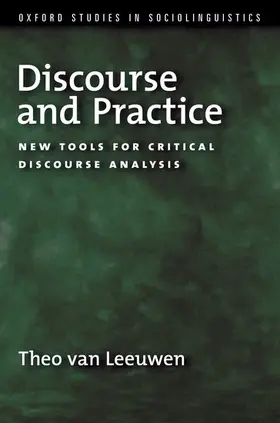 van Leeuwen |  Discourse and Practice | Buch |  Sack Fachmedien