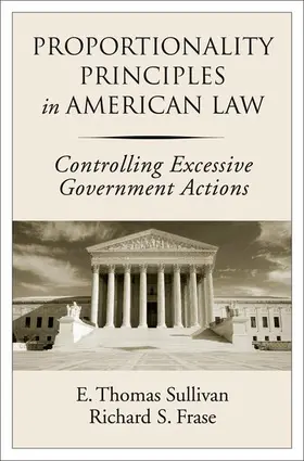 Sullivan / Frase |  Proportionality Principles in American Law | Buch |  Sack Fachmedien