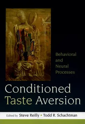 Reilly / Schachtman |  Conditioned Taste Aversion | Buch |  Sack Fachmedien