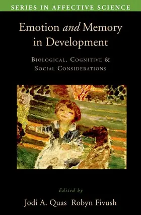 Quas / Fivush |  Emotion and Memory in Development | Buch |  Sack Fachmedien