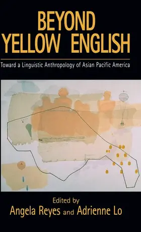 Reyes / Lo |  Beyond Yellow English | Buch |  Sack Fachmedien