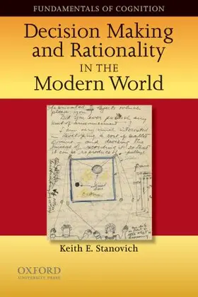 Stanovich |  Decision Making and Rationality in the Modern World | Buch |  Sack Fachmedien