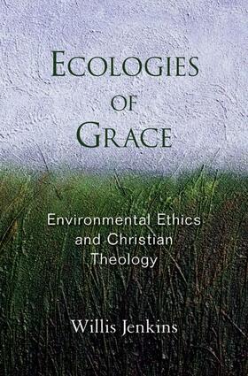 Jenkins | ECOLOGIES OF GRACE | Buch | 978-0-19-532851-6 | sack.de