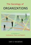 Wharton |  The Sociology of Organizations | Buch |  Sack Fachmedien