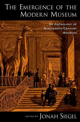 Siegel |  The Emergence of the Modern Museum | Buch |  Sack Fachmedien
