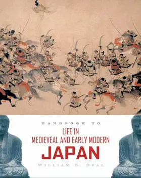 Deal |  Handbook to Life in Medieval and Early Modern Japan | Buch |  Sack Fachmedien
