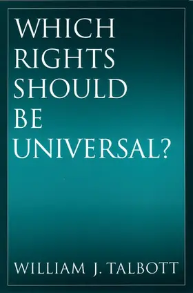 Talbott |  Which Rights Should Be Universal? | Buch |  Sack Fachmedien