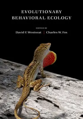 Westneat / Fox |  Evolutionary Behavioral Ecology | Buch |  Sack Fachmedien