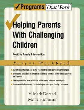 Durand / Hieneman |  Helping Parents with Challenging Children, Parent Workbook | Buch |  Sack Fachmedien