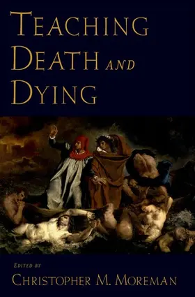 Moreman |  Teaching Death and Dying | Buch |  Sack Fachmedien