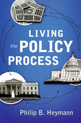 Heymann |  Living the Policy Process | Buch |  Sack Fachmedien