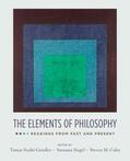Gendler / Siegel / Cahn |  The Elements of Philosophy: Readings from Past and Present | Buch |  Sack Fachmedien