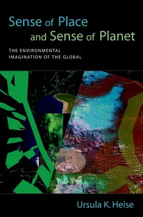 Heise |  Sense of Place and Sense of Planet | Buch |  Sack Fachmedien