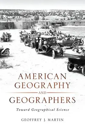 Martin |  American Geography and Geographers | Buch |  Sack Fachmedien