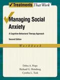 Hope / Heimberg / Turk |  Managing Social Anxiety, Workbook | Buch |  Sack Fachmedien