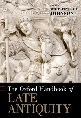 Johnson |  The Oxford Handbook of Late Antiquity | Buch |  Sack Fachmedien
