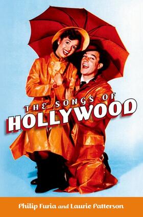 Furia / Patterson | SONGS OF HOLLYWOOD | Buch | 978-0-19-533708-2 | sack.de