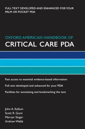 Kellum / Gunn / Singer |  Oxford American Handbook of Critical Care for PDA | Sonstiges |  Sack Fachmedien
