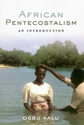 Kalu |  African Pentecostalism | Buch |  Sack Fachmedien
