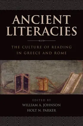 Johnson / Parker |  Ancient Literacies | Buch |  Sack Fachmedien
