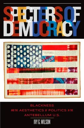 Wilson | Specters of Democracy | Buch | 978-0-19-534035-8 | www.sack.de