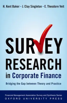 Baker / Singleton / Veit |  Survey Research in Corporate Finance | Buch |  Sack Fachmedien