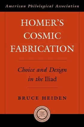 Heiden |  Homer's Cosmic Fabrication | Buch |  Sack Fachmedien