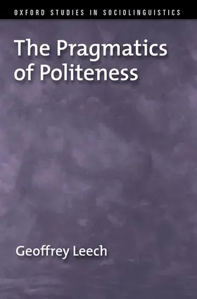 The Pragmatics of Politeness | Buch | 978-0-19-534138-6 | www.sack.de