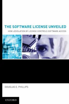 Phillips |  The Software License Unveiled | Buch |  Sack Fachmedien