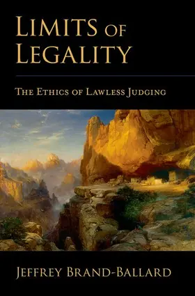 Brand-Ballard |  LIMITS OF LEGALITY C | Buch |  Sack Fachmedien