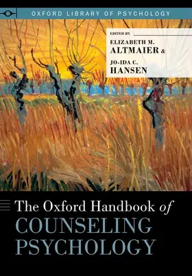 Altmaier / Hansen |  Oxford Handbook of Counseling Psychology | Buch |  Sack Fachmedien
