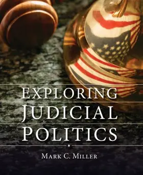 Miller |  Exploring Judicial Politics | Buch |  Sack Fachmedien